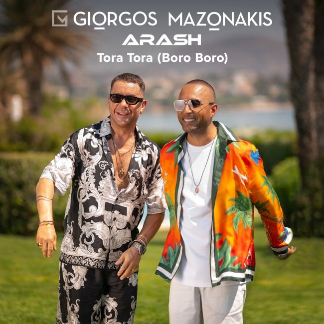 giorgos mazonakis arash tora tora (boro boro)